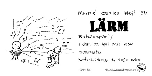 Murmel 34: "Lärm" Party 22.4. transporter