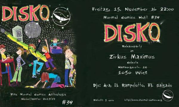 15.11. Murmel 39 Disco Celeste Wien