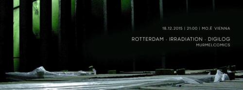 Rotterdam Irradiation MC les frotteurs
<br />
18.12.2015
<br />
Mo.ë